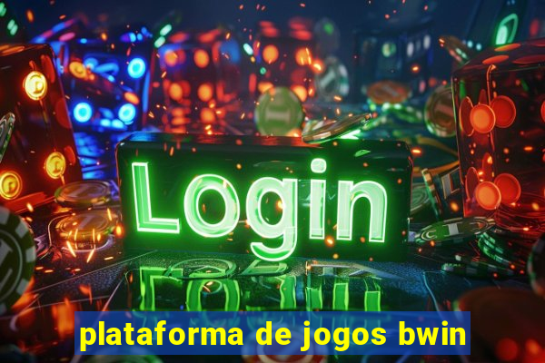 plataforma de jogos bwin